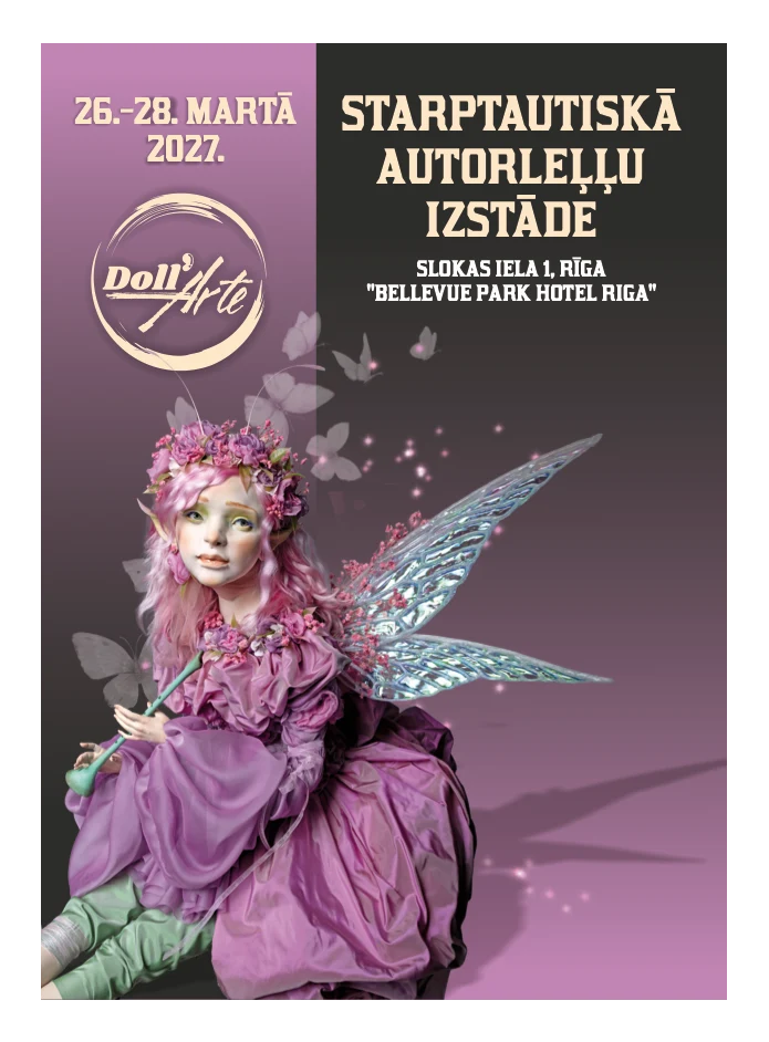 Doll’Arte 2027 izstādes plakāts ar mākslas lelli violetā tērpā. 26.–28. martā, Bellevue Park Hotel Riga.